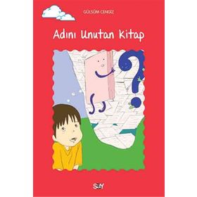 Adını Unutan Kitap - Gülsüm Cengiz