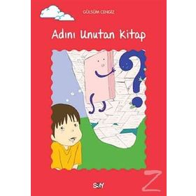 Adını Unutan Kitap - Gülsüm Cengiz