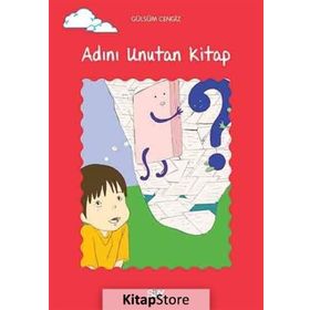 Adını Unutan Kitap - Gülsüm Cengiz