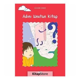 Adını Unutan Kitap - Gülsüm Cengiz