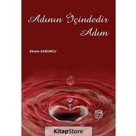 Adının İçindedir Adım - Ekrem Sabuncu