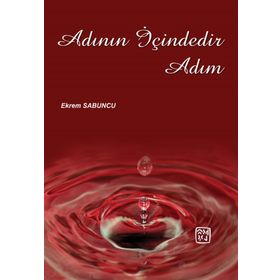 Adının İçindedir Adım - Ekrem Sabuncu