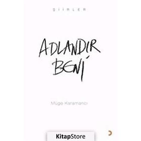 ADLANDIR BENI - MÜGE KARAMANCI