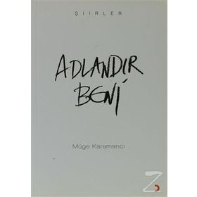 ADLANDIR BENI - MÜGE KARAMANCI
