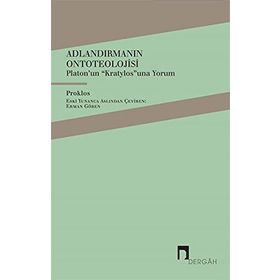 Adlandırmanın Ontoteolojisi - Diadochos Proklos