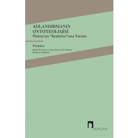 Adlandırmanın Ontoteolojisi - Diadochos Proklos