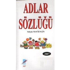 Adlar Sözlüğü - Gökdal Okay
