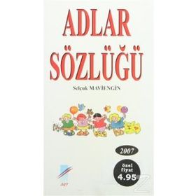 ADLAR SÖZLÜĞÜ - SELÇUK MAVIENGIN