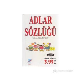 ADLAR SÖZLÜĞÜ - SELÇUK MAVIENGIN
