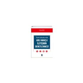 Adli Amaçlı İletişimin Denetlenmesi - Mahmut Sevindi