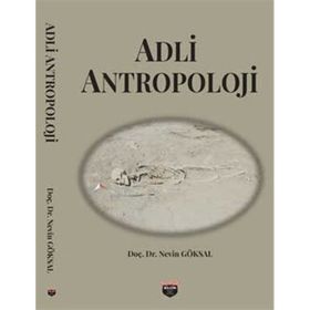 Adli Antropoloji Nevin Göksal