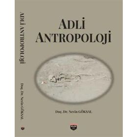 Adli Antropoloji Nevin Göksal