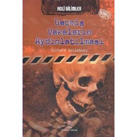 Adli Bilimler - Geçmiş Vakaların Aydınlatılması - Richard Spilsbury