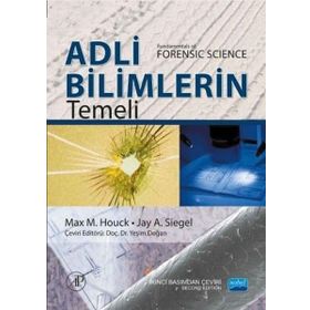 Adli Bilimlerin Temeli - Max M. Houck Elsevier Jay A. Siegel