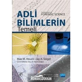 Adli Bilimlerin Temeli - Max M. Houck Elsevier Jay A. Siegel