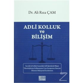Adli Bilişim - Adli Bilişimde Müdahale ve Sonraki Süreçler - Haydar Yener Arıcı