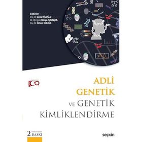 Adli Genetik ve Genetik Kimliklendirme - Seçkin Yayıncılık