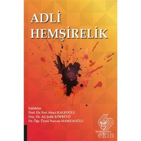 Adli Hemşirelik - Ersi Abacı Kafoğlu