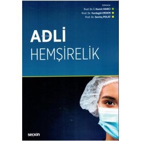 Adli Hemşirelik - Ersi Abacı Kafoğlu