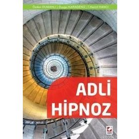Adli Hipnoz - Özden Dumanlı