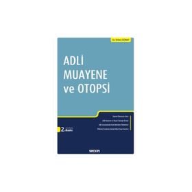 Adli Muayene ve Otopsi - Erhan Günay