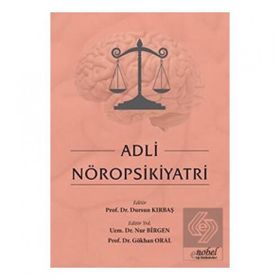 Adli Nöropsikiyatri - Gökhan Oral