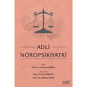 Adli Nöropsikiyatri - Gökhan Oral