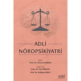 Adli Nöropsikiyatri - Gökhan Oral