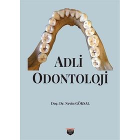 Adli Odontoloji Nevin Göksal