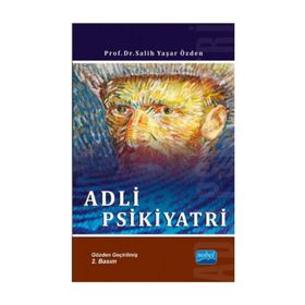 Adli Psikiyatri - Salih Yaşar Özden