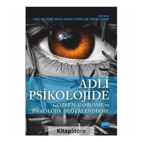 Adli Psikolojide Gözlem - Görüşme ve Psikolojik Değerlendirme - Kolektif