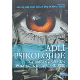 Adli Psikolojide Gözlem - Görüşme ve Psikolojik Değerlendirme - Kolektif