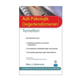 Adli Psikolojik Değerlendirmenin Temelleri - Marc J. Ackerman