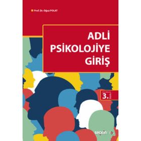 Adli Psikolojiye Giriş - Oğuz Polat