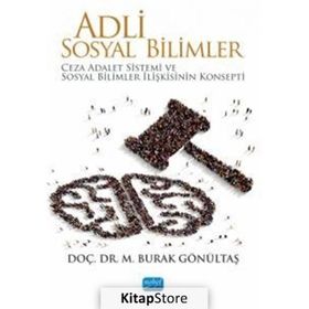 Adli Sosyal Bilimler Doç. Dr. M. Burak Gönültaş
