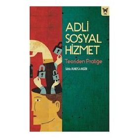 Adli Sosyal Hizmet - Rumeysa Akgün