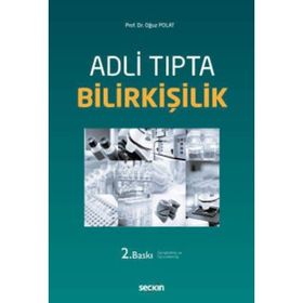 ADLI TIPTA BILIRKIŞILIK - OĞUZ POLAT