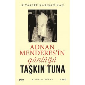 Adnan Menderes'in Günlüğü - Taşkın Tuna