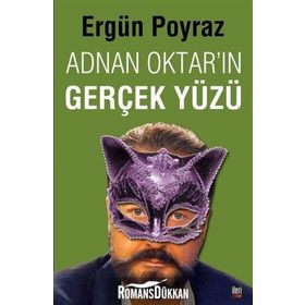 Adnan Oktar'ın Gerçek Yüzü - Ergün Poyraz