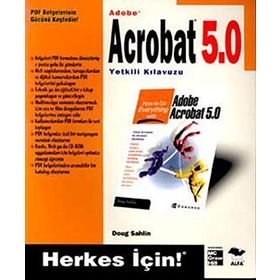 Adobe Acrobat 5.0 Yetkili Kılavuzu - Doug Sahlin