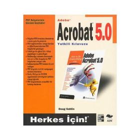 Adobe Acrobat 5.0 Yetkili Kılavuzu - Doug Sahlin