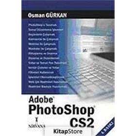 ADOBE PHOTOSHOP CS2 - OSMAN GÜRKAN