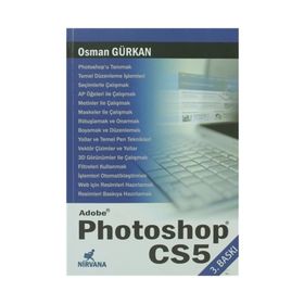 ADOBE PHOTOSHOP CS5 - OSMAN GÜRKAN
