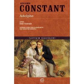 ADOLPHE UMUTSUZ BIR AŞK HIKAYESI - BENJAMIN CONSTANT