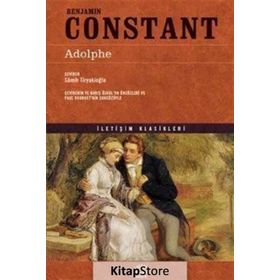 ADOLPHE UMUTSUZ BIR AŞK HIKAYESI - BENJAMIN CONSTANT