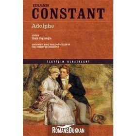 ADOLPHE UMUTSUZ BIR AŞK HIKAYESI - BENJAMIN CONSTANT