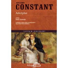 ADOLPHE UMUTSUZ BIR AŞK HIKAYESI - BENJAMIN CONSTANT