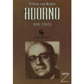 ADORNO BIR GİRİŞ - WILLEM VAN