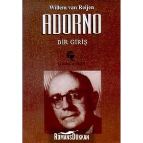 ADORNO BIR GİRİŞ - WILLEM VAN