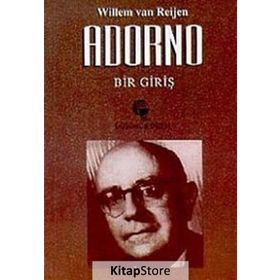 ADORNO BIR GİRİŞ - WILLEM VAN